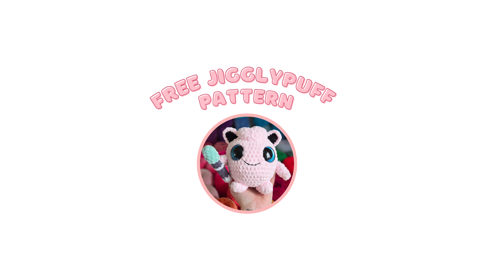 Jigglypuff ~ Free Pattern